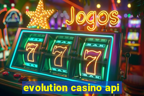 evolution casino api